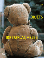 Techniques & culture, 58, Objets irrempla�ables
